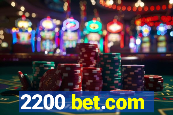 2200 bet.com