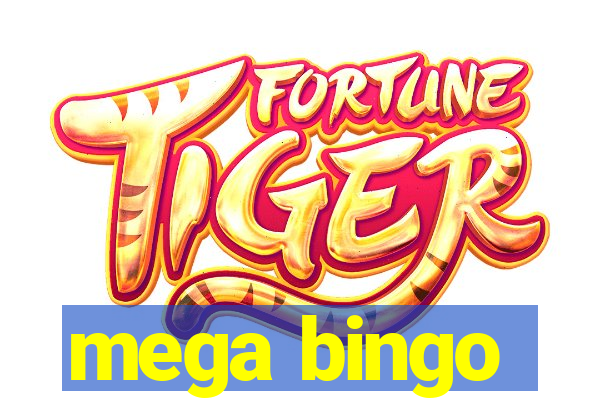 mega bingo