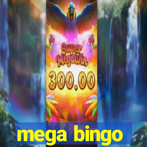 mega bingo