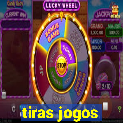 tiras jogos