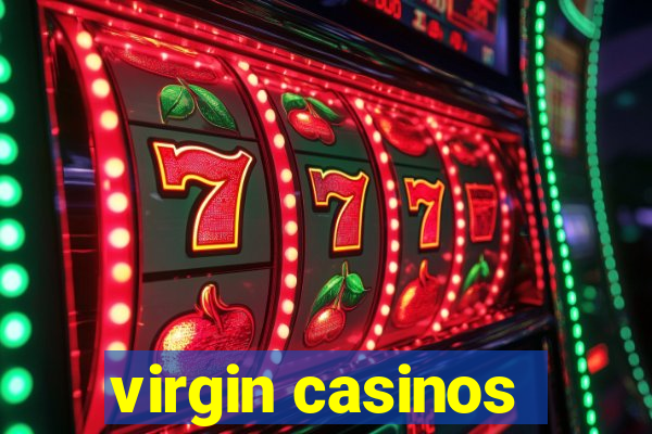 virgin casinos