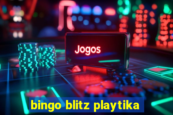 bingo blitz playtika