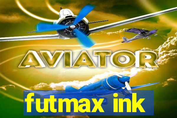 futmax ink