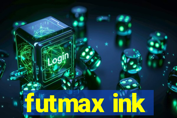 futmax ink