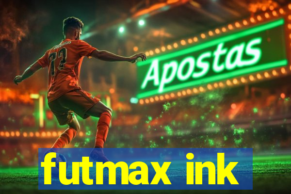 futmax ink