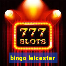 bingo leicester