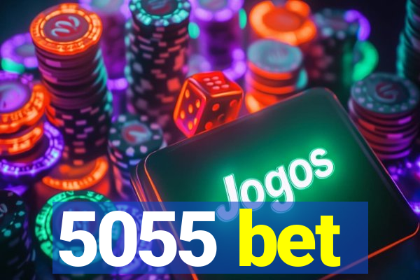 5055 bet