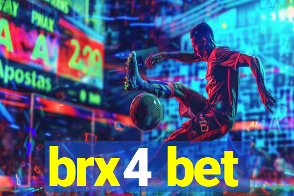 brx4 bet