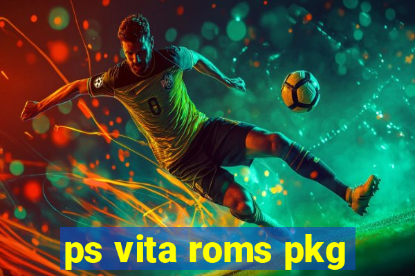 ps vita roms pkg