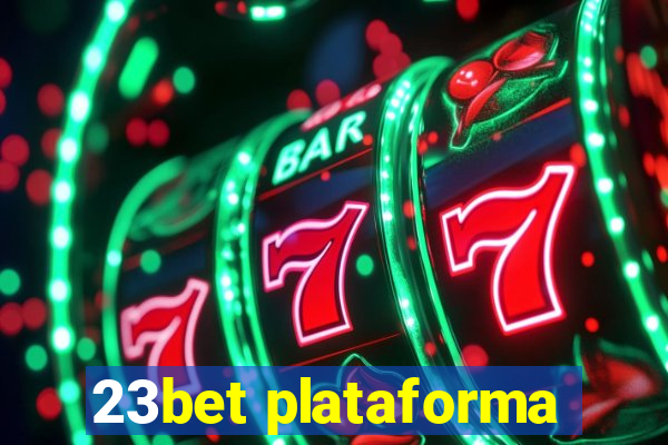 23bet plataforma