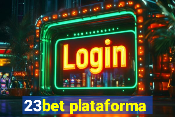 23bet plataforma