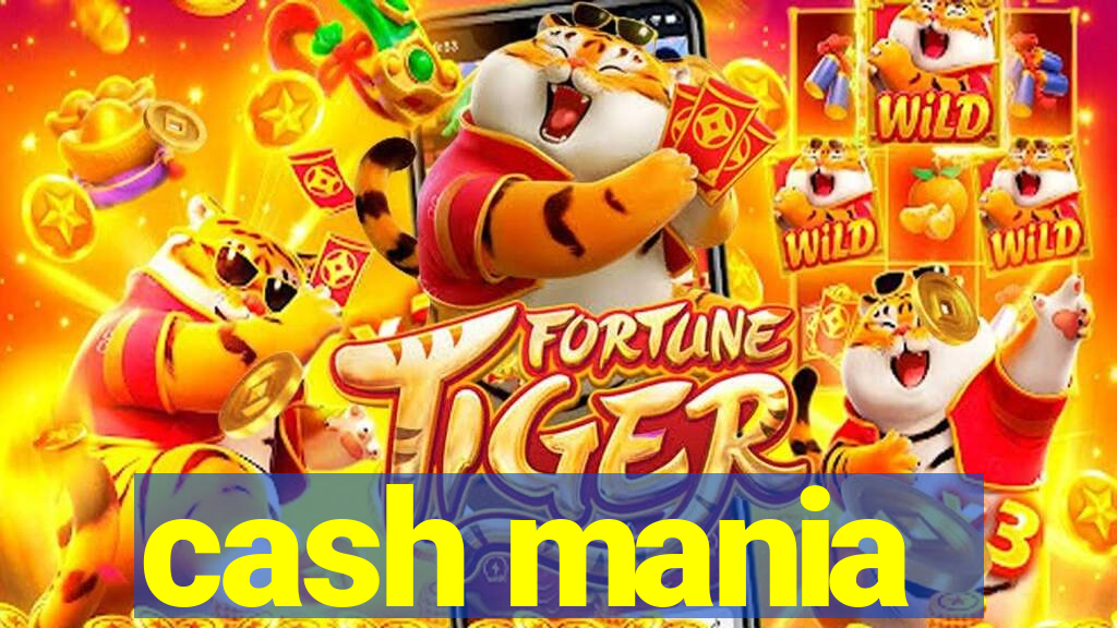 cash mania