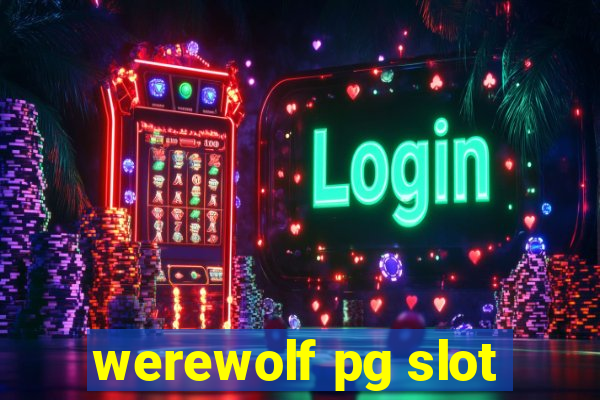 werewolf pg slot