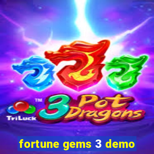 fortune gems 3 demo