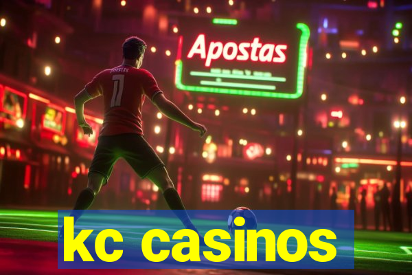 kc casinos