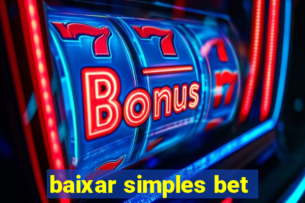 baixar simples bet