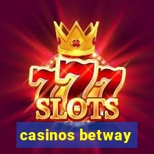 casinos betway