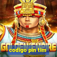 codigo pin tim