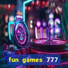 fun games 777 casino online