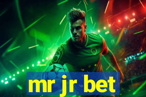 mr jr bet