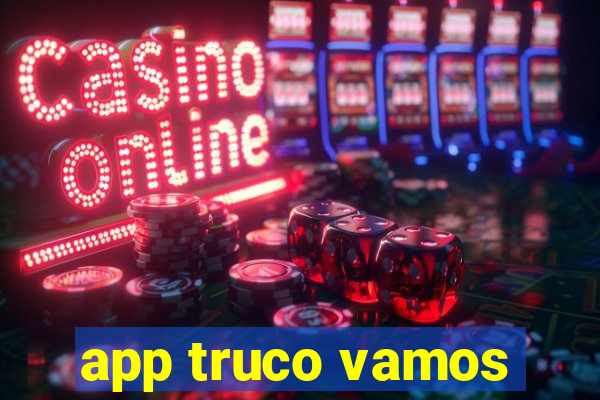 app truco vamos