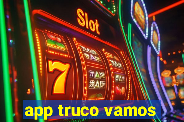 app truco vamos