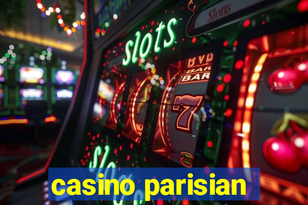 casino parisian