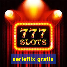 serieflix gratis