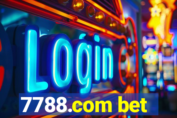 7788.com bet