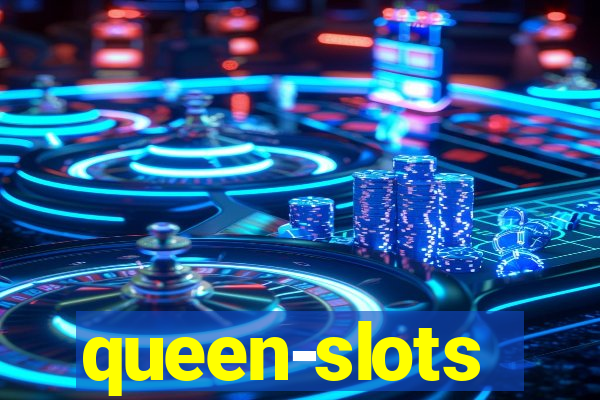 queen-slots