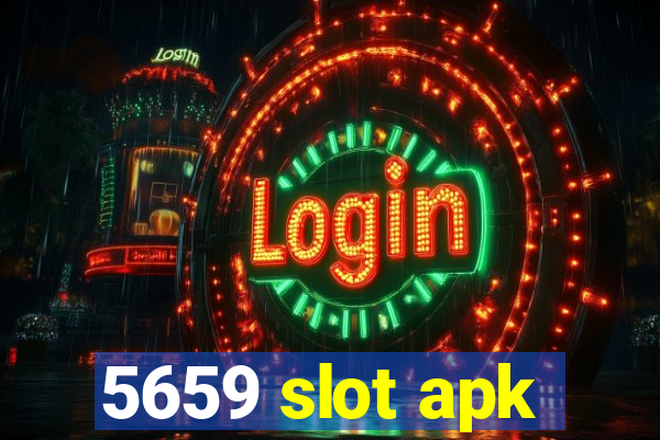 5659 slot apk