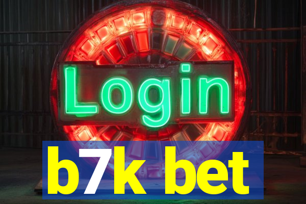 b7k bet