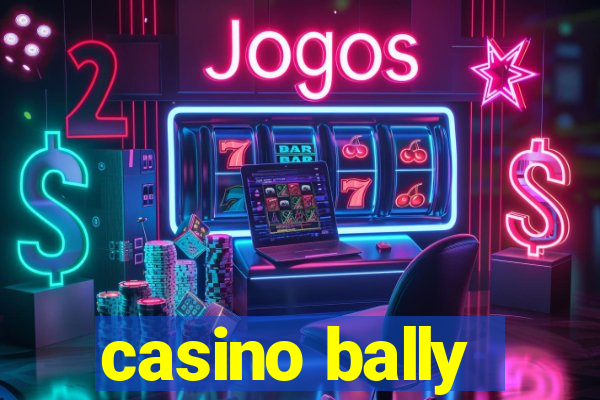 casino bally