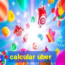 calcular uber