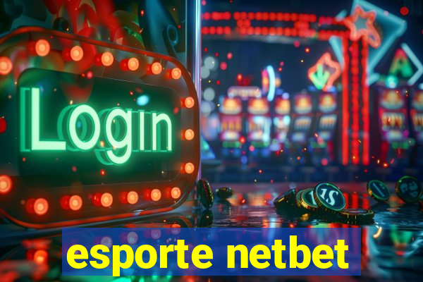 esporte netbet