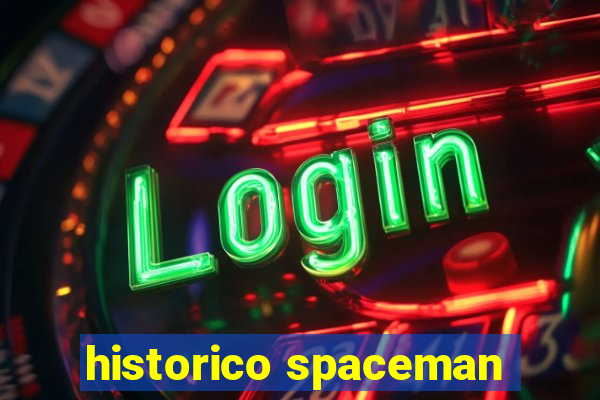 historico spaceman