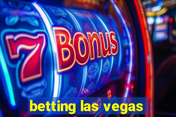 betting las vegas