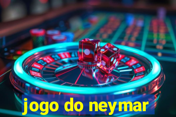 jogo do neymar