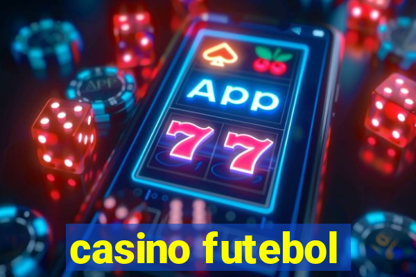 casino futebol