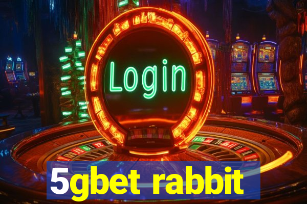 5gbet rabbit