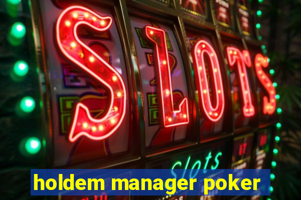 holdem manager poker