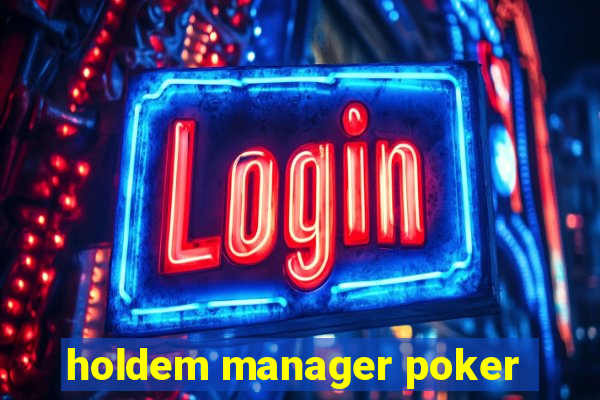 holdem manager poker