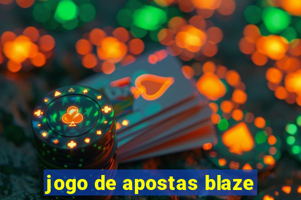 jogo de apostas blaze