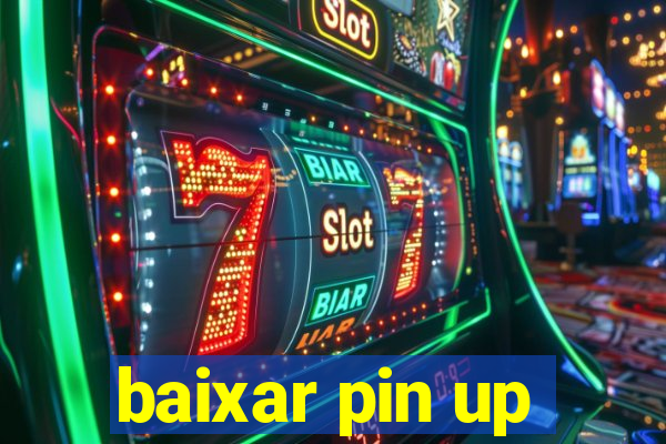 baixar pin up