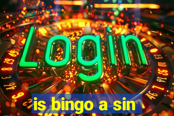 is bingo a sin