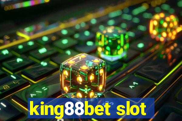 king88bet slot