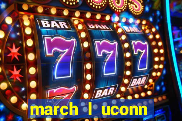 march l uconn basketball bets