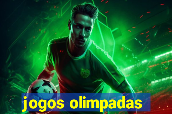 jogos olimpadas