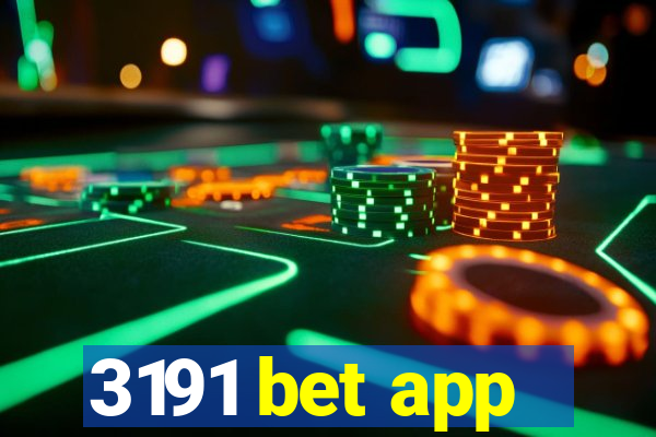 3191 bet app