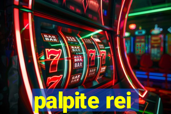 palpite rei